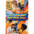 Sell Your Art, Not Your Soul! - Paperback