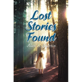 A Lost Stories Found - Paperback