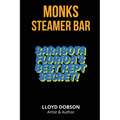 Monk's Steamer Bar Sarasota Florida's Best Kept Secret - Paperback