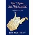 West Virginia Civil War Almanac: Volume 2 - Paperback