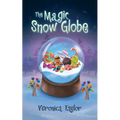 The Magic Snow Globe - Paperback