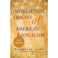 Intellectual Origins of American Radicalism - Paperback