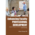 Enhancing Faculty Professional Development: A Quest to Empower Lecturers in Collaborative Active Learning - Paperback