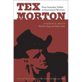 Tex Morton: From Australian Yodeler to International Showman - Paperback