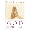 God Came Near - Paperback