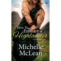 How to Ensnare a Highlander - Paperback