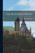 The Buffalo Head - Paperback