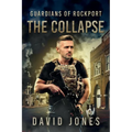 Guardians of Rockport Book 1: The Collapse - Paperback