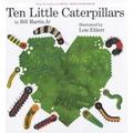 Ten Little Caterpillars - Hardcover