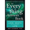 The Everything Answer Book: How Quantum Science Explains Love, Death, and the Meaning of Life - Paperback