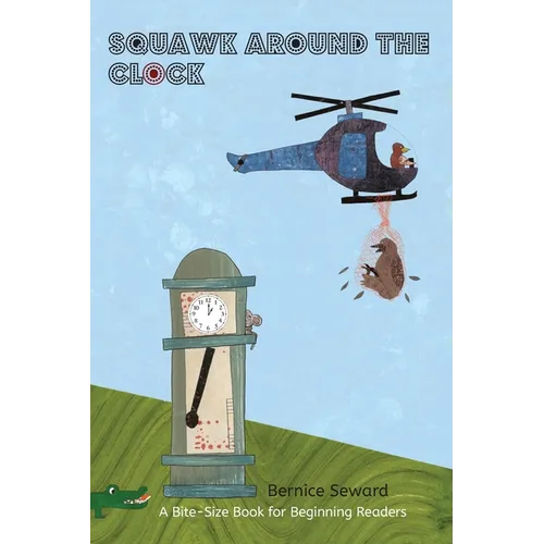 Squawk Around the Clock - Paperback