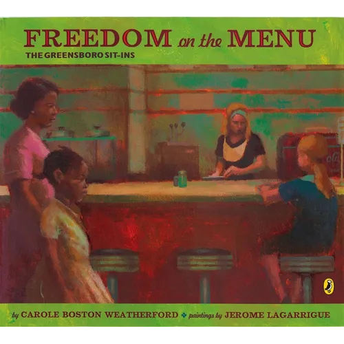 Freedom on the Menu: The Greensboro Sit-Ins - Paperback