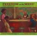 Freedom on the Menu: The Greensboro Sit-Ins - Paperback