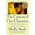 The Content of Our Character: A New Vision of Race in America - Paperback