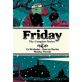 Friday Deluxe Edition - Hardcover
