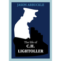 Titanic: The Life of C.H. Lightoller - Paperback