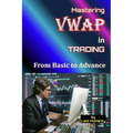 VWAP trading indicator for beginners by Lalit Mohanty - Paperback
