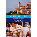 Blue Guide Southwest France - Paperback