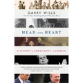 Head and Heart: A History of Christianity in America - Paperback