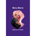 Mary Marie - Paperback