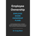 Employee Ownership: Employee Share Ownership Plans - Paperback