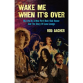 Wake Me When It's Over - Paperback
