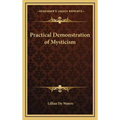Practical Demonstration of Mysticism - Hardcover