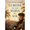 La Reina de Los Mares del Sur / The Queen of the South Seas - Hardcover