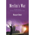 Merlin's War: The Battle Between the Family of Light and the Family of Dark - Paperback