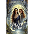 Velvet Moon: A Sapphic Fantasy Romance - Paperback