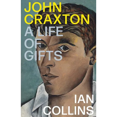 John Craxton: A Life of Gifts - Paperback
