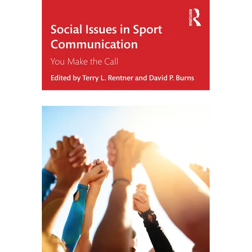 Social Issues in Sport Communication: You Make the Call - Paperback