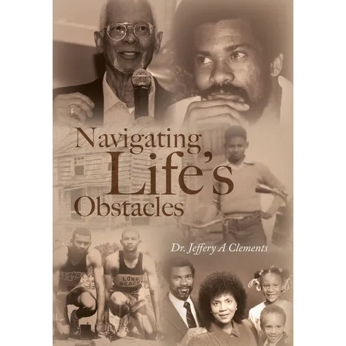 Navigating Life's Obstacles - Hardcover