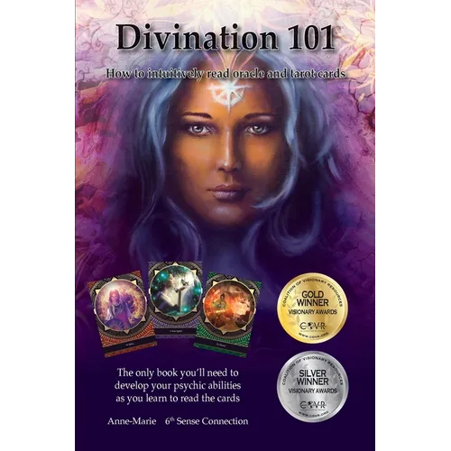 Divination 101 How To Intuitively Read Cards: Divination 101 is the only book you need to learn how to read tarot and oracle cards intuitively-exercis - Paperback