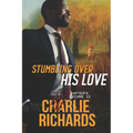 Stumbling Over His Love - Paperback