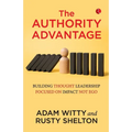 The Authority Advantage - Paperback