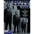The Man from U.N.C.L.E. Book: The Behind-The-Scenes Story of a Television Classic - Paperback