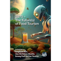 2075 - The Future(s) of Food Tourism - Paperback