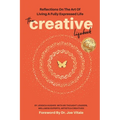 The Creative Lifebook: Reflections On The Art Of Living A Fully Expressed Life - Paperback