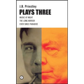 J.B. Priestley: Plays Three - Paperback