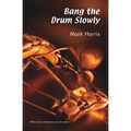 Bang the Drum Slowly - Paperback