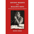 Saving Hearts and Killing Rats - Paperback