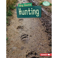 Big Game Hunting - Library Binding