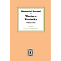 Memorial Record of Western Kentucky, Volumes 1 and 2 - Paperback