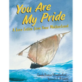 You Are My Pride: A Love Letter from Your Motherland - Hardcover