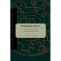 Conjuring Spirits: Texts and Traditions of Medieval Ritual Magic - Paperback