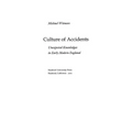 Culture of Accidents: Unexpected Knowledges in Early Modern England - Hardcover