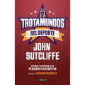 Trotamundos del DePorte / Sport Globetrotters - Paperback