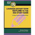 Louisiana Notary Exam Outline to the 2023 Study Guide: A Simpler Summary of the Official Book - Paperback