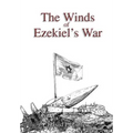 The Winds of Ezekiel's War - Hardcover